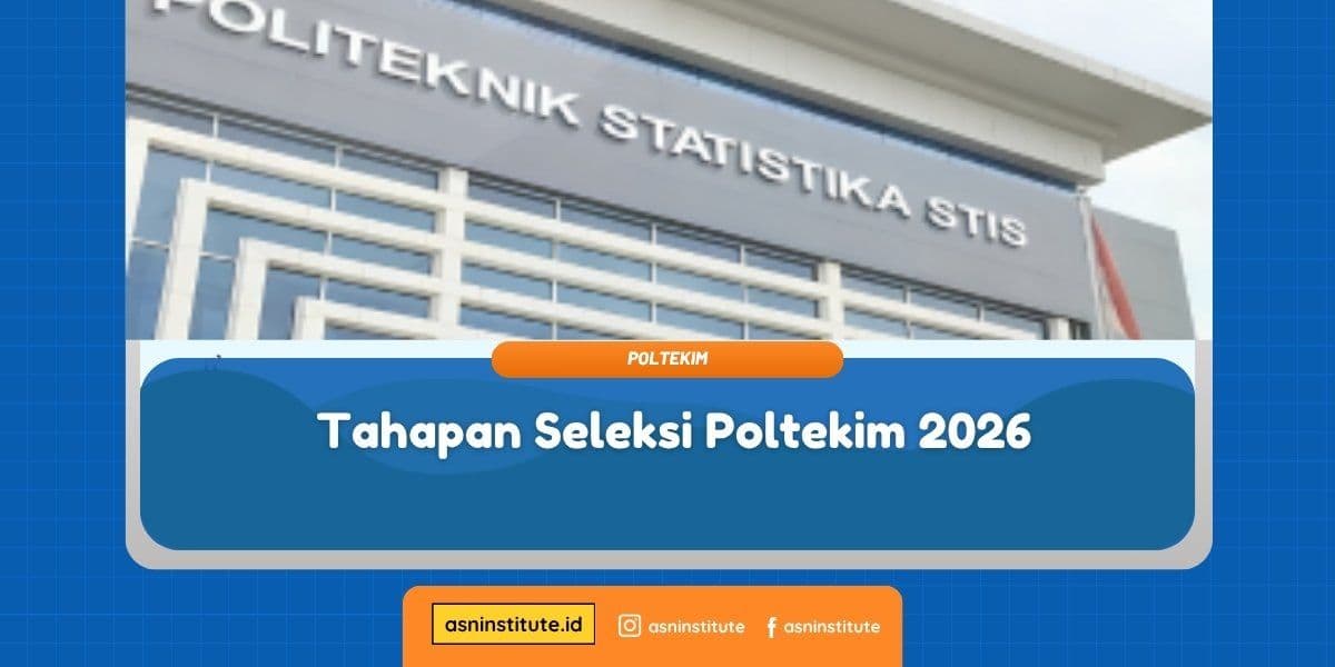 6 Tahapan Seleksi Masuk Poltekim: dari Verifikasi Berkas hingga Pantukhir