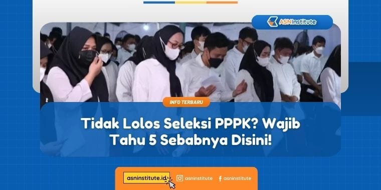 tidak lolos seleksi pppk