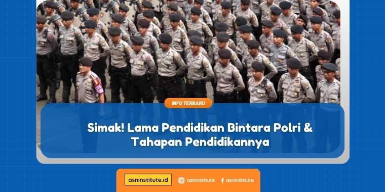 lama pendidikan bintara polri