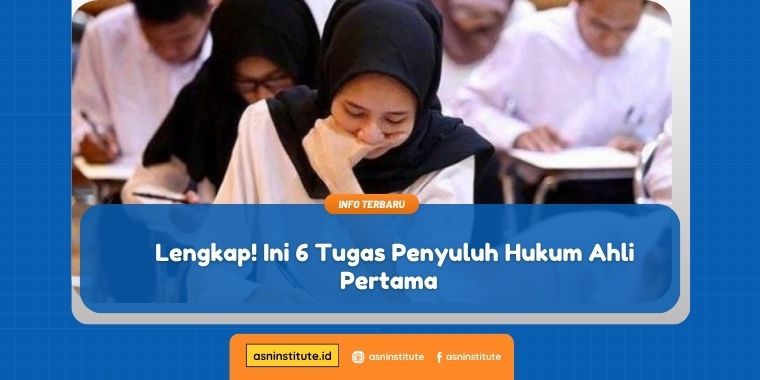 tugas penyuluh hukum ahli pertama