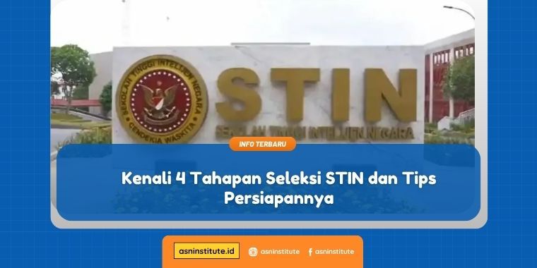 tahapan seleksi STIN