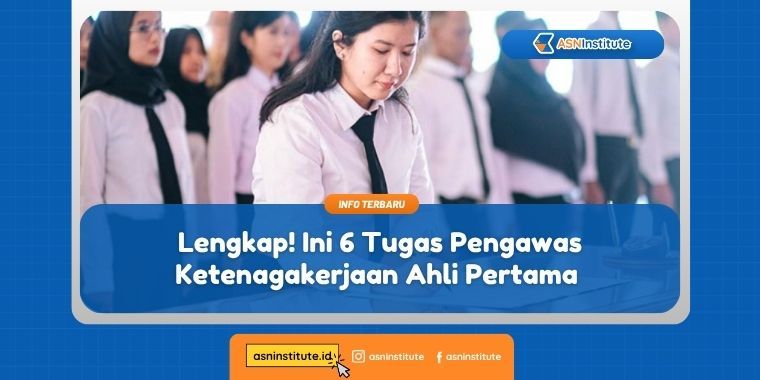 tugas pengawas ketenagakerjaan ahli pertama